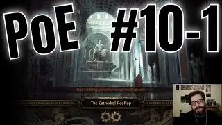 Path of Exile Noob Plays the Campaign Act 10 Part 1