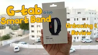 G tab Smart Band W607 Unboxing & Quick Review [4k] | Watch this before you buy