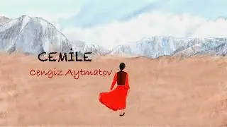 Cemile- Cengiz Aytmatov