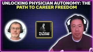 Unlocking physician autonomy: the path to career freedom