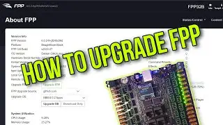 Upgrade FPP - Quick and Easy Guide