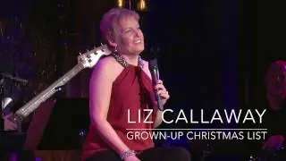Liz Callaway: Grown-Up Christmas List (Live in Concert)