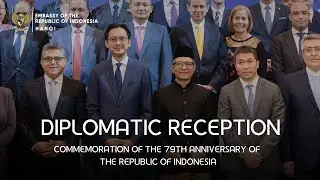 Diplomatic Reception Commemoration of the 79th Anniversary of the Republic of Indonesia
