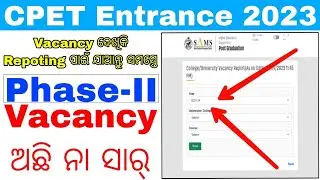 CPET Waiting List Vacancy Information 2023//Odisha PG Entrance Direct Admission 2023//Cpet admission