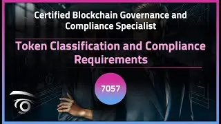 Token Classification and Compliance Requirements | Exclusive Lesson