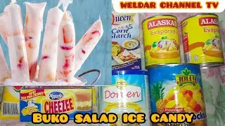 Buko salad ice candy swak pang business try nyo sarap