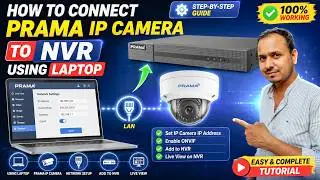 How to Configure Prama IP Camera NVR | PRAMA IP Camera Setup