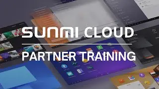 SUNMI OS & CLOUD — обучение партнёров (разработка приложений)