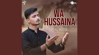 Wa Hussaina