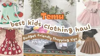 Temu Kids Clothing Haul 2025 🛍️ | Affordable Kids Fashion Finds | Smart Budget Shopping Tips 💸&rdquo;