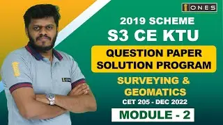 S3 KTU 2019 Scheme QP Solution | CE | Survey & Geomatics  | CET205 | Module 2 - DEC 2022