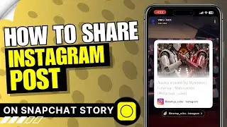 How to Share Instagram Post on Snapchat Story | Share IG Post on Snapchat 📲✨