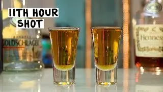 11th Hour Shot - Tipsy Bartender