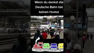 #DeutscheBahn#Humor