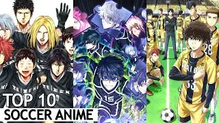 Top 10 Best Soccer Anime | AnimeVerse