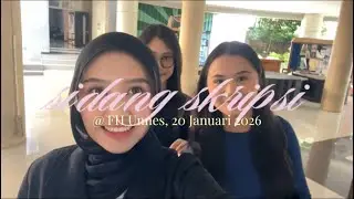 slice of life #010 : sidang skripsi ⚖️ 20.1.2026