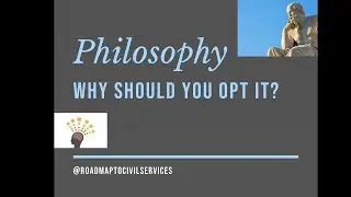 why should you opt philosophy in  competitive exams?