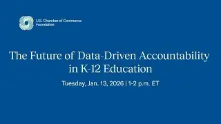 The Future of Data-Driven Accountability&nbsp;in K-12 Education