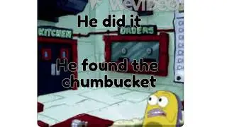 Wait this isn't the chumbucket- good ending
