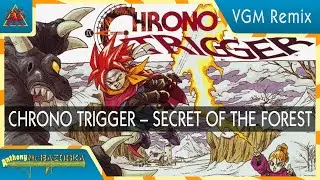 Chrono Trigger &ndash; Secret of the Forest (Guardia Forest theme) [Eurobeat]