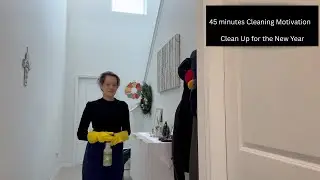 45 minutes Post Christmas Clean Up Motivation