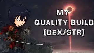 Dark Souls 3: My Quality Build (PvP/PvE)