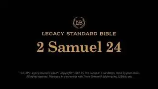 2 Samuel 24 - Legacy Standard Bible (LSB) - Audio