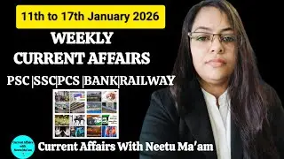 11&ndash;17 January 2026 Weekly Current Affairs MCQs | 78 Important Questions | Hindi + English | UPSC SSC