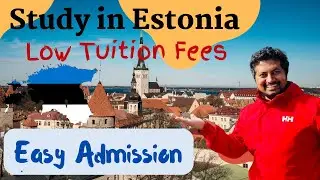 Study in Estonia in 2024 - Low Tuition Fees & Scholarship - Higher Education in Estonia 2024 🇪🇪