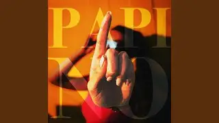 Papi No (feat. Serena Dench)