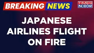 Breaking News | Video: Japan Airlines Plane Catches Fire On Runway Of Tokyo's Haneda Airport