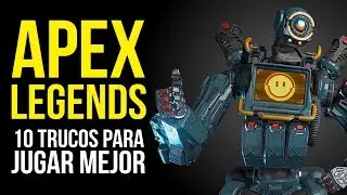 APEX LEGENDS, 10 TRUCOS para JUGAR MEJOR