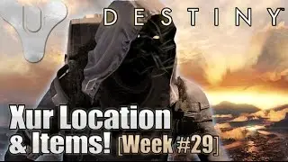 Destiny | XUR New Location & Items 27th March [Week 29]