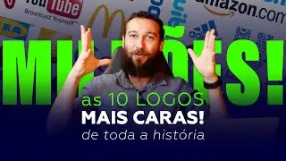 OS 10 LOGOTIPOS MAIS CAROS DA HUMANIDADE - Pedro Panetto