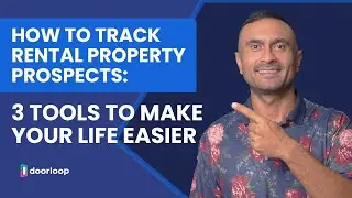 How to Track Rental Property Prospects: 3 Tools to Make Your Life Easier