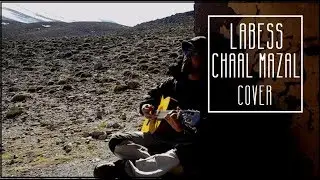 LABESS - CHAAL MAZAL (COVER GUITAR)