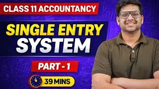 Class 11 accountancy single entry system part 1