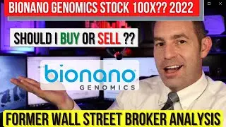 Bionano Genomics Stock - Buy Hold or Sell  - $BNGO Stock Analysis &ndash; Penny Stock 100X??