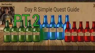 Day R Survival Quest Guide Part 2 (Green Starred NPC Quest)