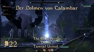 LPT Elder Scrolls Online #22: Der Dolmen von Calambar