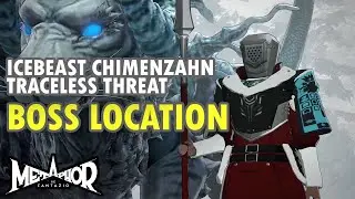 Icebeast Chimenzahn Traceless Threat Boss Location Metaphor ReFantazio