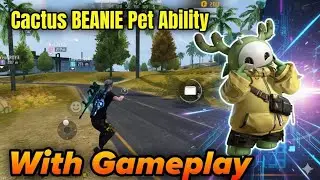 Cactus Pet Ability In Free Fire | Kactus Pet Ability | Kactus Free Fire