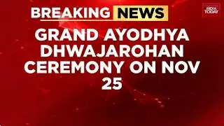 PM Modi to Hoist Flag at Ram Mandir | Grand Dwajarohan in Ayodhya | India Today News