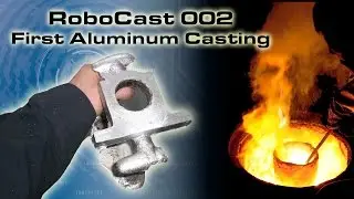 RCNC Casting 02 : Aluminum casting a router support.