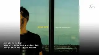 Andy Zipf | Keep Your Body Broken