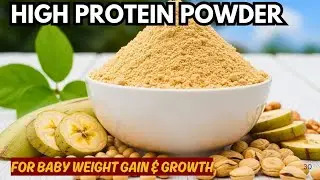 High-Protein Soybean Powder for Babies & Toddlers | Boost Healthy Weight Gain, Growth & Energy