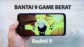 Bantai 9 Game Berat!.. XIAOMI REDMI 9 INDONESIA, Kuat gak?