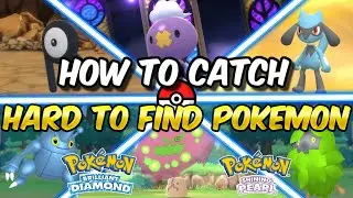 Catch These HARD TO FIND POKEMON in Brilliant Diamond and Shining Pearl!!