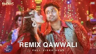REMIX QAWALI | Bindass | Dev | Sayantika