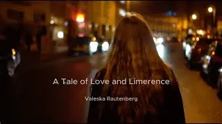 A Tale of Love and Limerence - Valeska Rautenberg